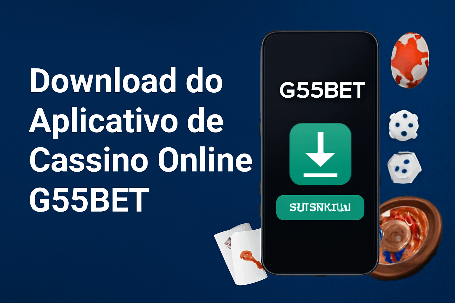 Baixar o G55BET Cassino App